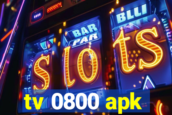 tv 0800 apk